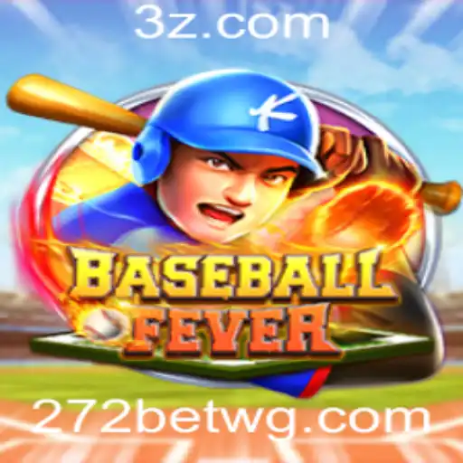 BaseballFever: Mergulhe na Empolgação do Jogo com 272bet