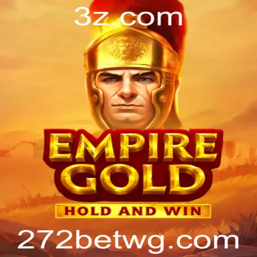 Descubra o Mundo de EmpireGold: Um Jogo de Estratégia com a Emoção do 272bet