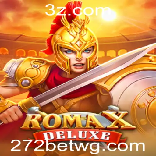 Explore o Mundo de RomaXDeluxe com 272bet