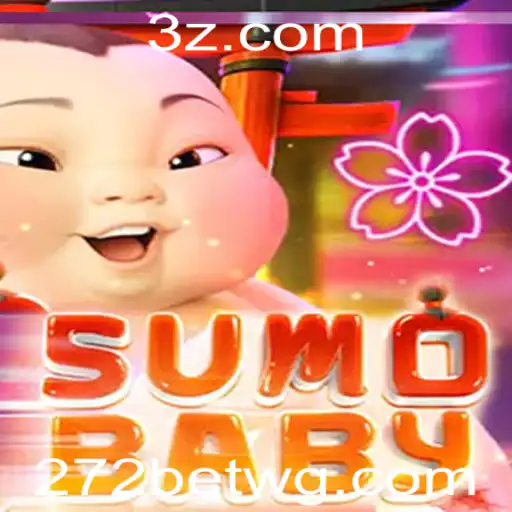 Explorando o Universo do Jogo SumoBaby e a Oportunidade 272bet